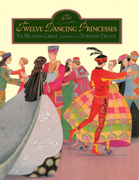 Full Download The Twelve Dancing Princesses A Folk Tale From The Brothers Grimm By Freya Littledale