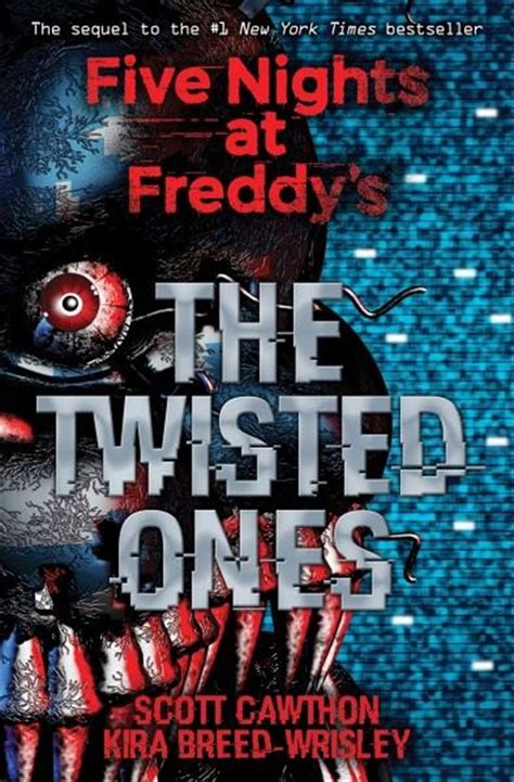 Read Online The Twisted Ones Five Nights At Freddys 2 By Scott Cawthon