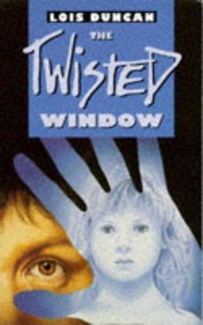 Download The Twisted Window By Lois Duncan