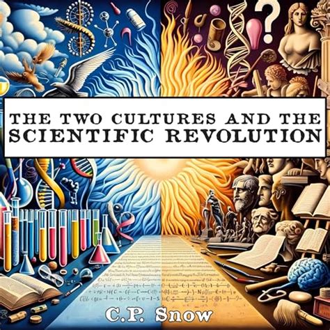 Read The Two Cultures And The Scientific Revolution By Cp Snow