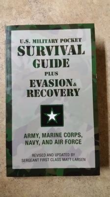 Read The Us Military Pocket Survival Guide Plus Evasion  Recovery By Us Department Of The Army