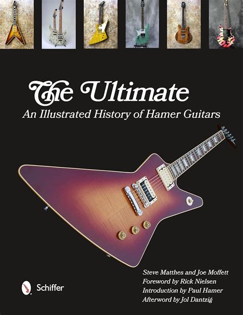 Read The Ultimate An Illustrated History Of Hamer Guitars By Steve Matthes