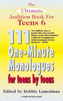 Download The Ultimate Audition Book For Teens Volume 4 111 Oneminute Monologues By Debbie Lamedman
