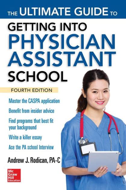 Read The Ultimate Guide To Getting Into Physician Assistant School Fourth Edition By Andrew Rodican
