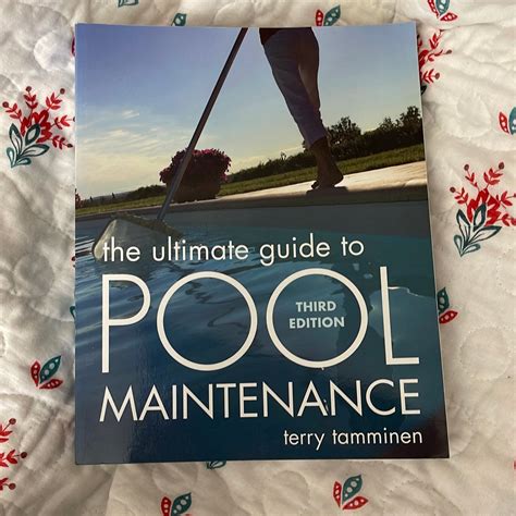 Full Download The Ultimate Guide To Pool Maintenance By Terry Tamminen