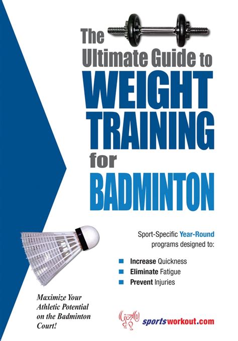 Read Online The Ultimate Guide To Weight Training For Badminton By Rob Price