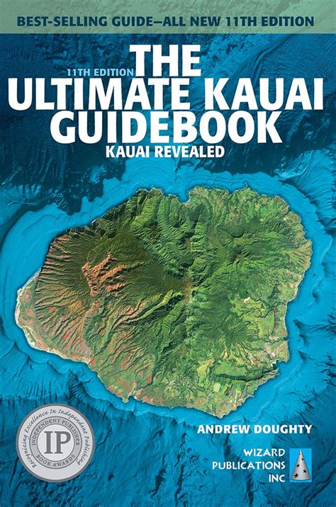 Read Online The Ultimate Kauai Guidebook Kauai Revealed By Andrew Doughty