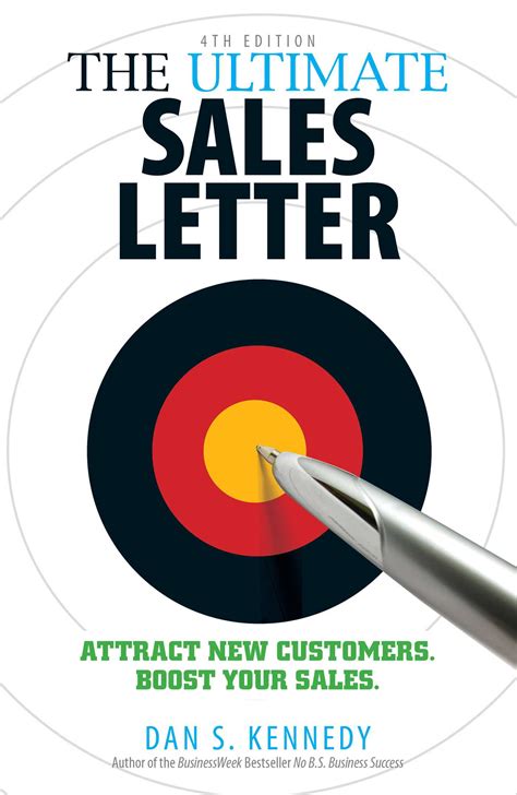 Full Download The Ultimate Sales Letter Attract New Customers Boost Your Sales By Dan S Kennedy