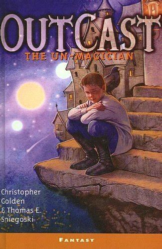 Read The Unmagician Outcast 1 By Christopher Golden