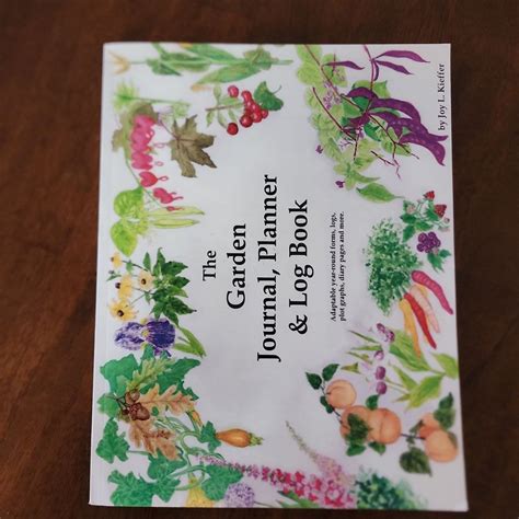 Read Online The Unripe Gardeners Journal Planner  Log Book By Joy L Kieffer