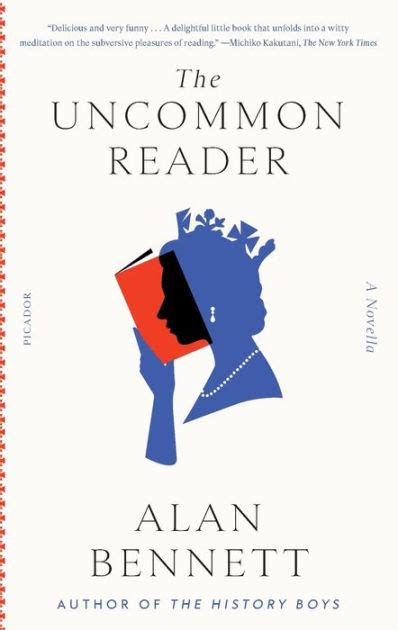 Download The Uncommon Reader By Alan Bennett