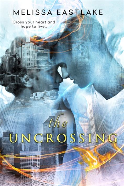 Download The Uncrossing By Melissa Eastlake