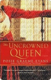 Full Download The Uncrowned Queen War Of The Roses 3 By Posie Graemeevans