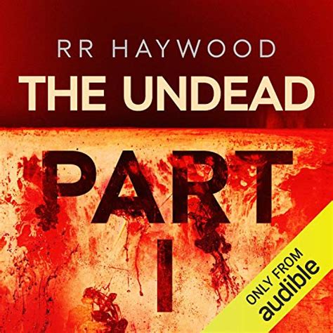 Download The Undead Part 1 The Undead Series Days 13 By Rr Haywood