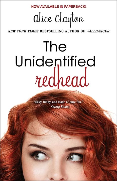 Read Online The Unidentified Redhead Redhead 1 By Alice Clayton