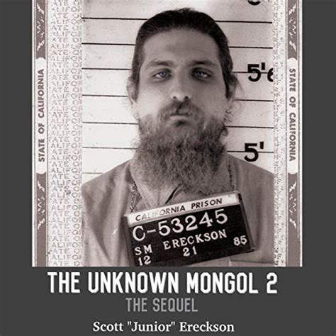 Read The Unknown Mongol By Scott Junior Ereckson