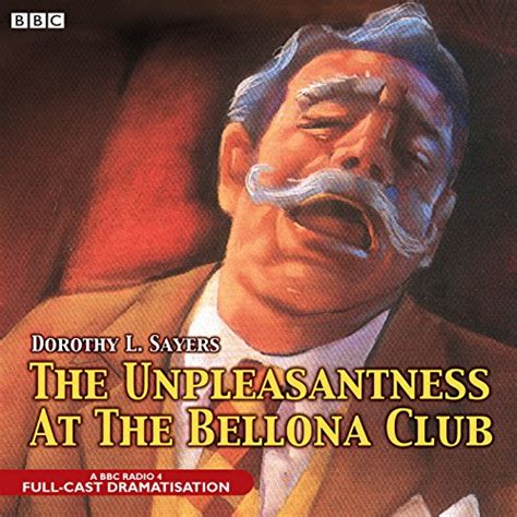 Read The Unpleasantness At The Bellona Club Lord Peter Wimsey 5 By Dorothy L Sayers