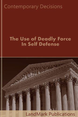 Download The Use Of Deadly Force In Self Defense Criminal Law Series By Landmark Publications