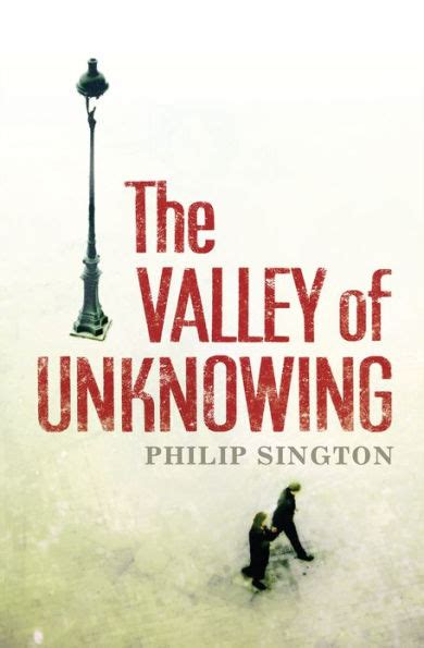 Download The Valley Of Unknowing By Philip Sington