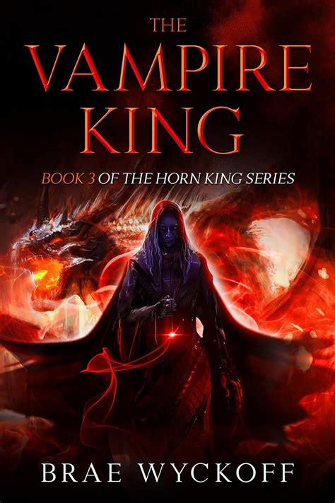 Download The Vampire King The Horn King 3 By Brae Wyckoff