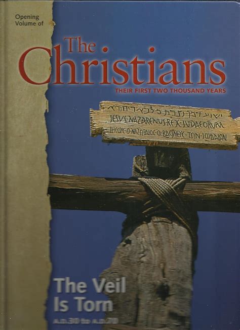 Full Download The Veil Is Torn Ad 30 To 70 Pentecost To The Destruction Of Jerusalem The Christians Their First Two Thousand Years 1 By Ted Byfield