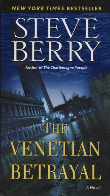 Full Download The Venetian Betrayal Cotton Malone 3 By Steve Berry