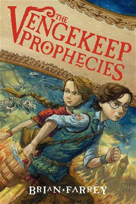 Read The Vengekeep Prophecies By Brian Farrey