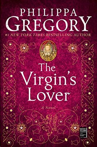 Read The Virgins Lover The Plantagenet And Tudor Novels 13 By Philippa Gregory