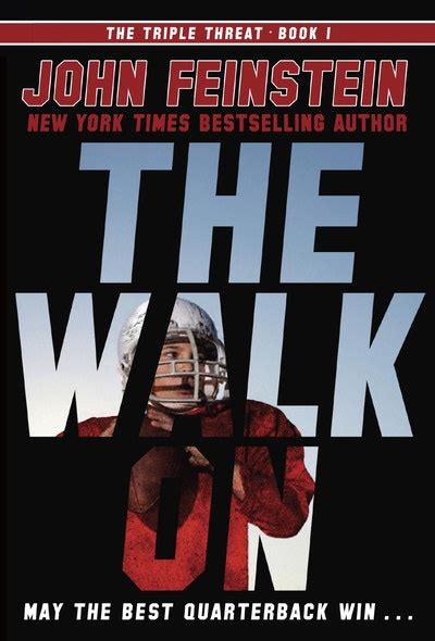 Read The Walk On The Triple Threat 1 By John Feinstein