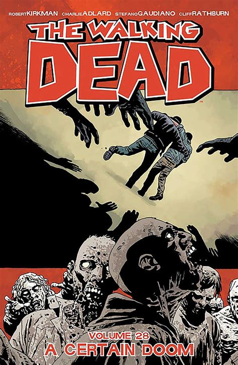 Full Download The Walking Dead Vol 28 A Certain Doom By Robert Kirkman