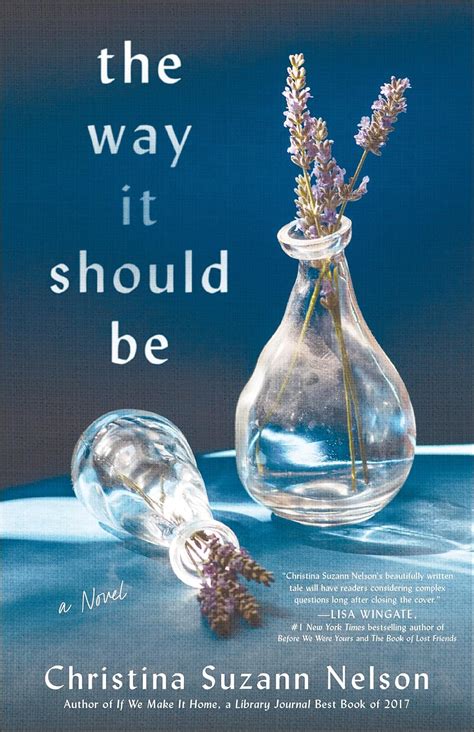 Full Download The Way It Should Be By Christina Suzann Nelson
