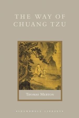 Read The Way Of Chuang Tzu Shambhala Library By Zhuangzi