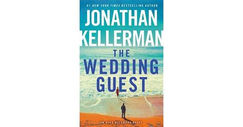 Full Download The Wedding Guest Alex Delaware 34 By Jonathan Kellerman