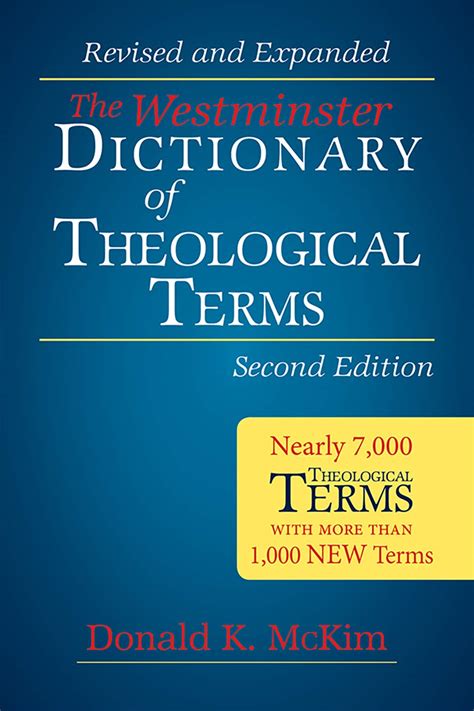 Download The Westminster Dictionary Of Theological Terms Second Edition Revised And Expanded By Donald K Mckim