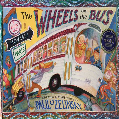 Full Download The Wheels On The Bus By Paul O Zelinsky