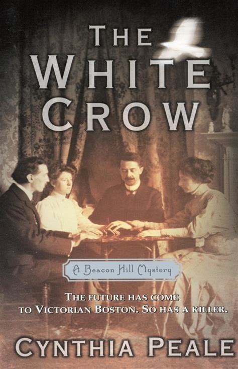 Full Download The White Crow Beacon Hill 3 By Cynthia Peale