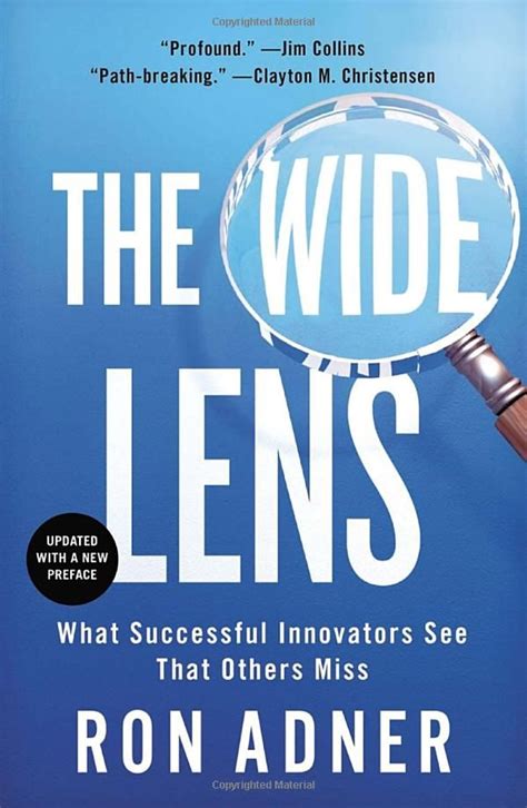 Download The Wide Lens What Successful Innovators See That Others Miss By Ron Adner