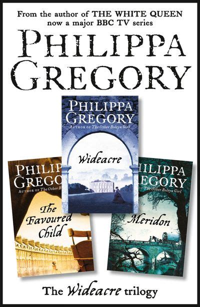 Full Download The Wideacre Trilogy Wideacre  The Favoured Child  Meridon By Philippa Gregory