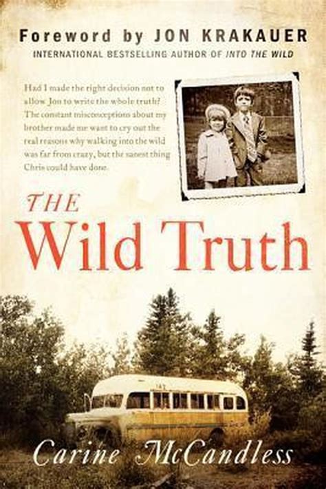 Full Download The Wild Truth By Carine Mccandless