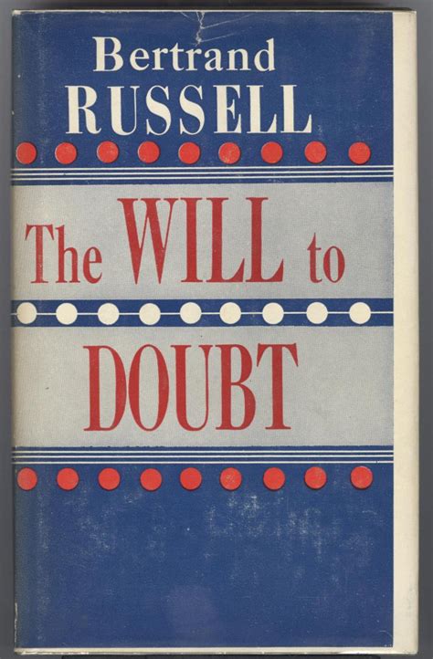 Full Download The Will To Doubt By Bertrand Russell