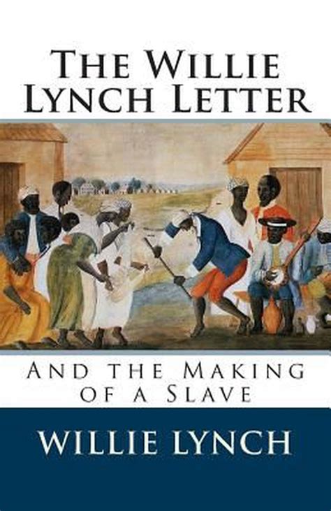 Download The Willie Lynch Letter And The Making Of A Slave By Willie Lynch