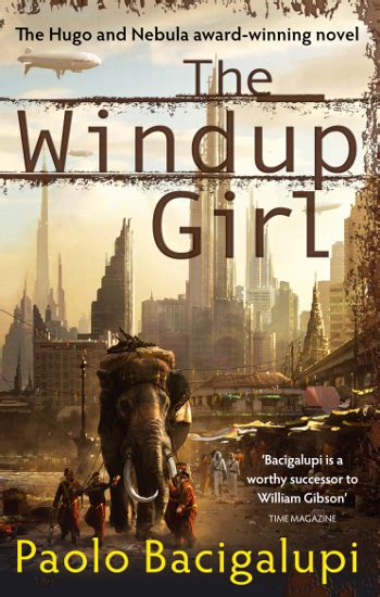 Download The Windup Girl By Paolo Bacigalupi