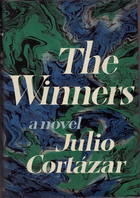 Full Download The Winners By Julio Cortzar
