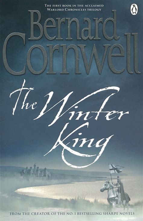 Download The Winter King The Warlord Chronicles 1 By Bernard Cornwell