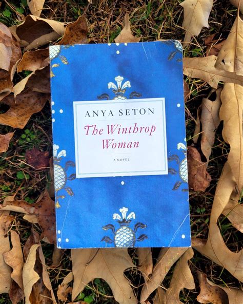Read The Winthrop Woman By Anya Seton