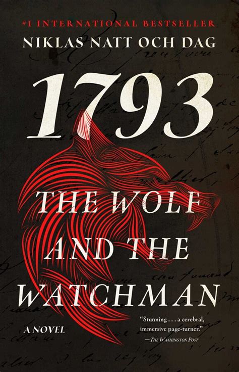 Read The Wolf And The Watchman By Niklas Natt Och Dag