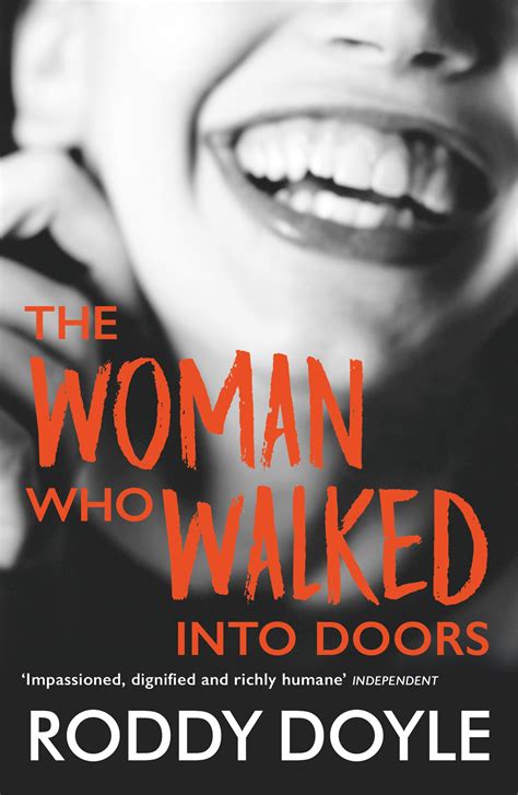 Read The Woman Who Walked Into Doors By Roddy Doyle