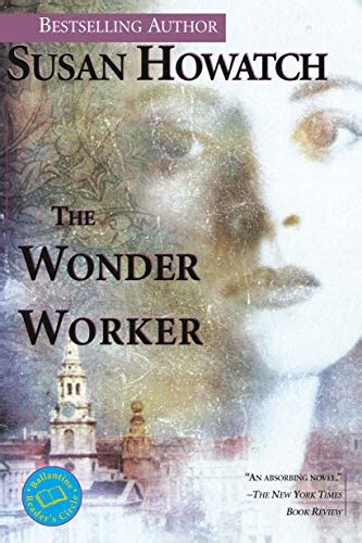 Read The Wonder Worker By Susan Howatch