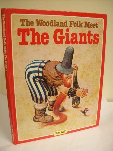 Download The Woodland Folk Meet The Giants By Tony Wolf