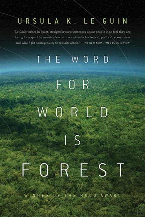 Read The Word For World Is Forest Hainish Cycle 5 By Ursula K Le Guin